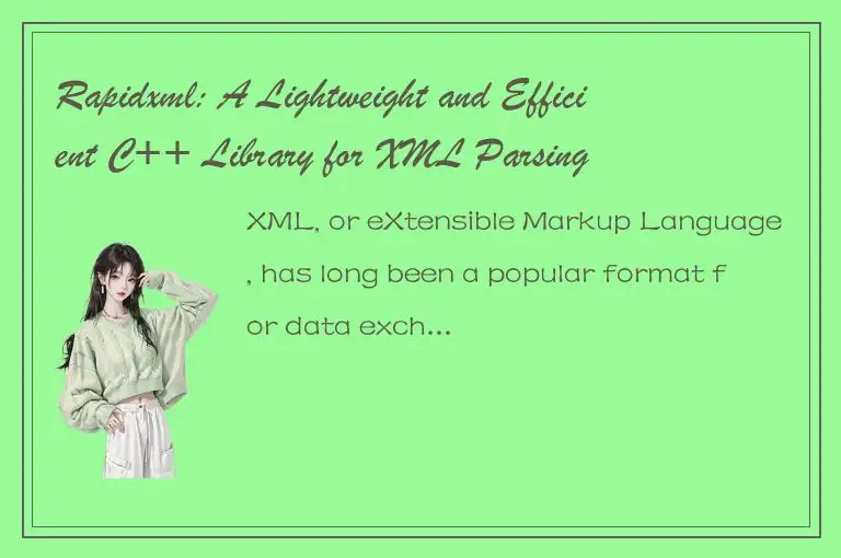 Rapidxml: A Lightweight and Efficient C++ Library for XML Parsing