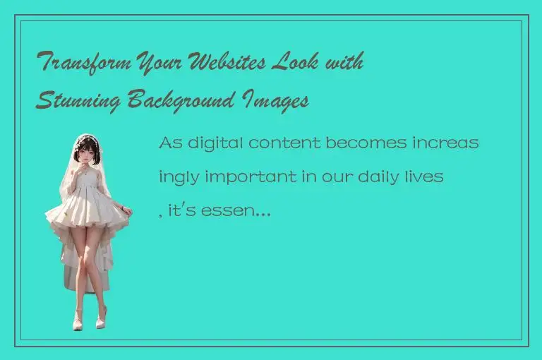Transform Your Websites Look with Stunning Background Images