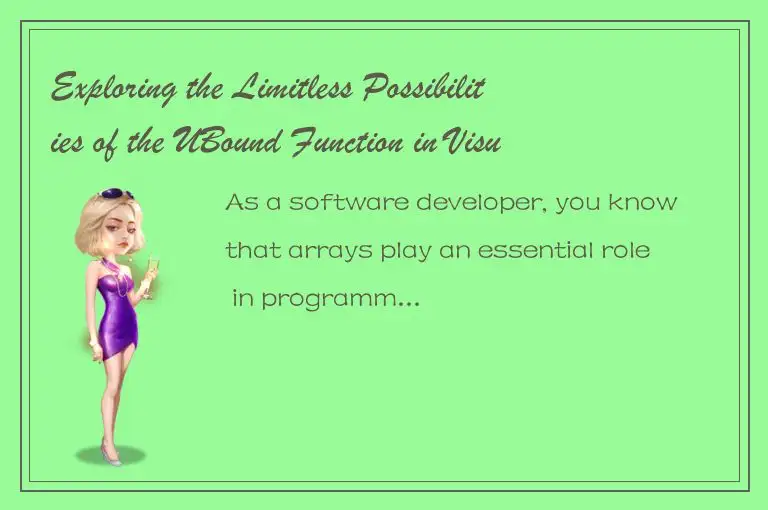 Exploring the Limitless Possibilities of the UBound Function in Visual Basic