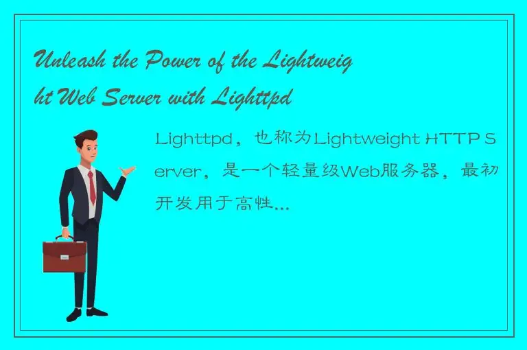 Unleash the Power of the Lightweight Web Server with Lighttpd