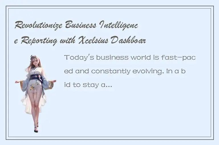 Revolutionize Business Intelligence Reporting with Xcelsius Dashboard