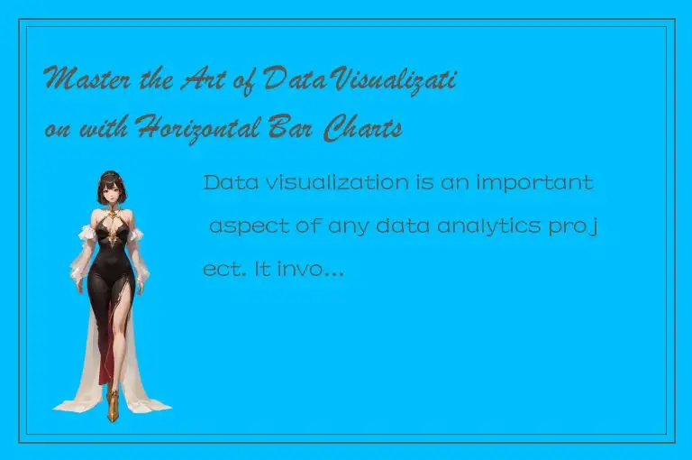 Master the Art of Data Visualization with Horizontal Bar Charts