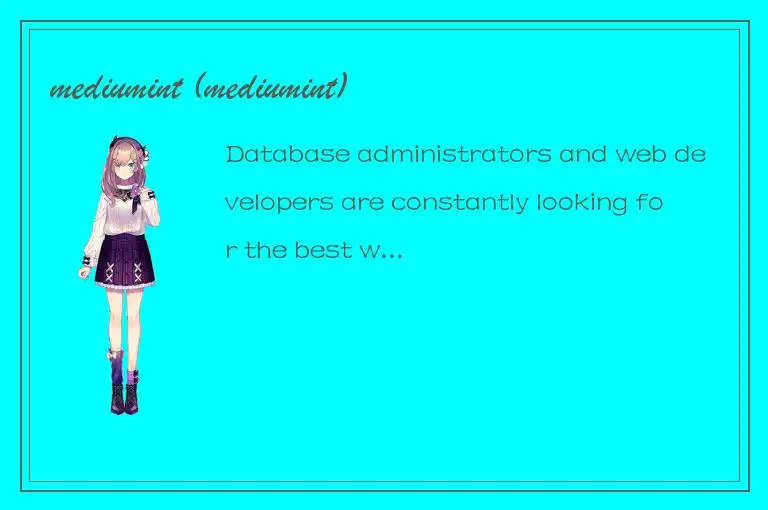 mediumint (mediumint)