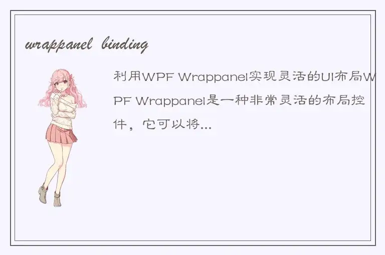 wrappanel  binding